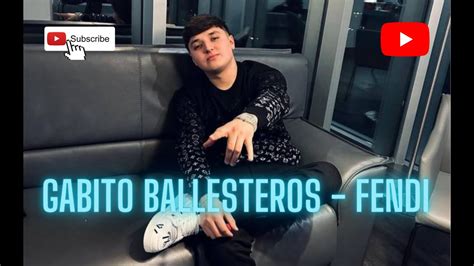 Gabito Ballesteros – Fendi Lyrics .